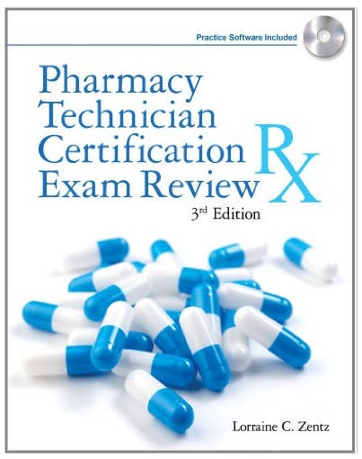 Pharmacy Technician Certifi cation Exam Review