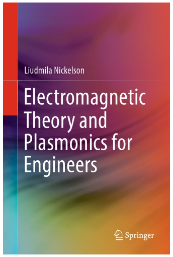 Electromagnetic Theory and Plasmonics for Engineers